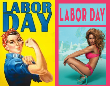 Labor Day - Then and Now