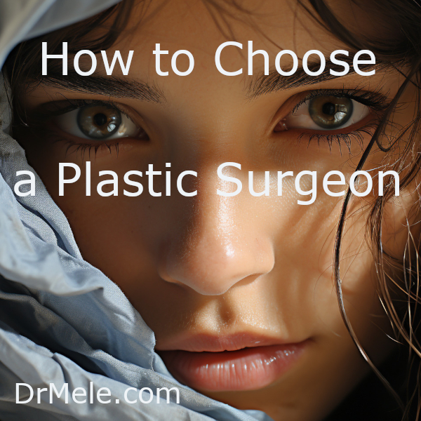 How to Choose a Plastic Surgeon